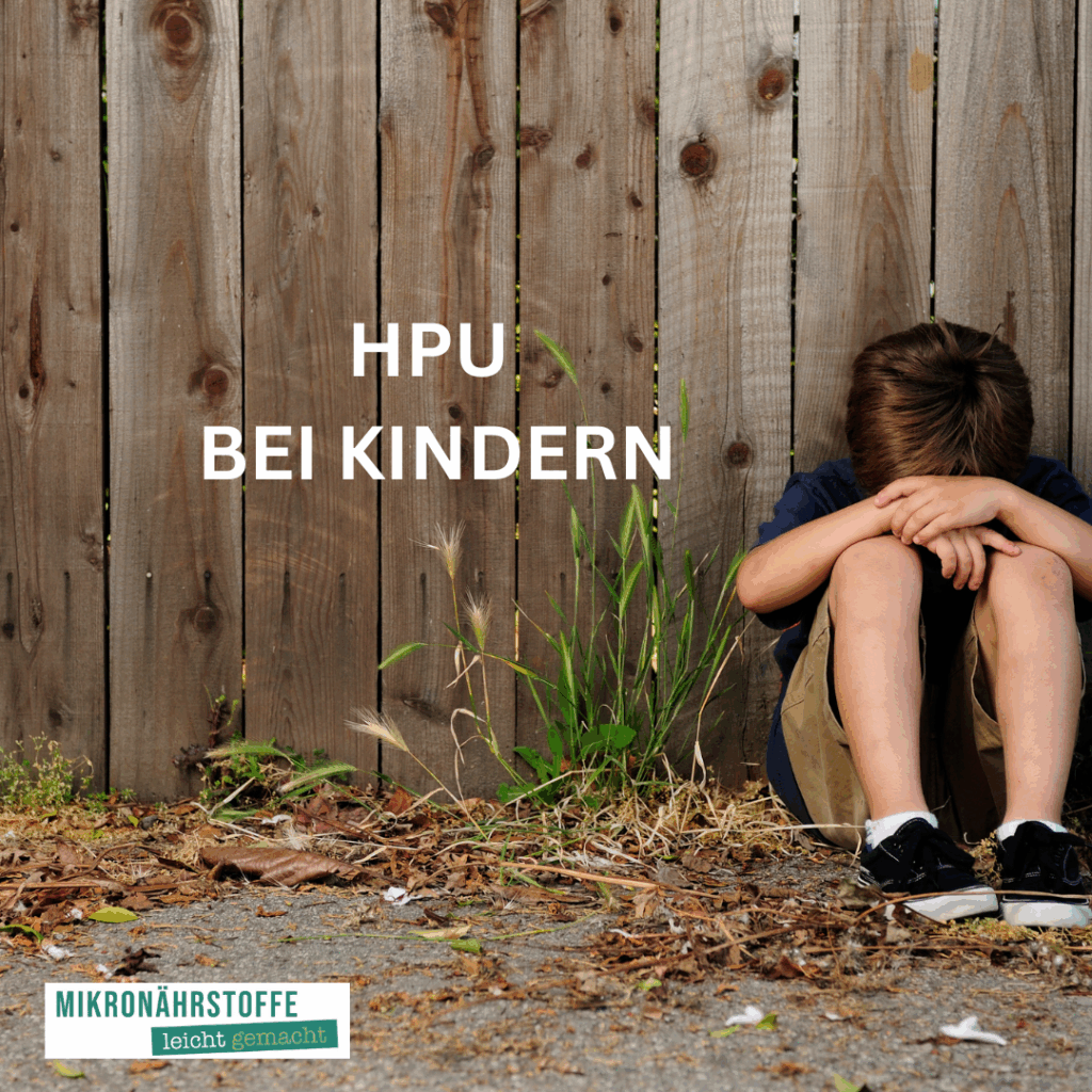 HPU bei Kindern